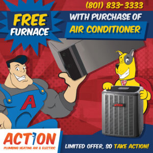 Action Man Featuring a Free Furnace Replacement with purchase of AC Installation
